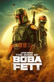 ดูซีรี่ย์ Star Wars The Book of Boba Fett (2021) EP.1-7 (กำลังฉาย)