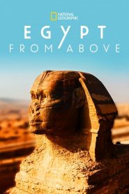ดูซีรี่ย์ Egypt from Above (2020) EP.1-2 (จบ)