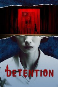 ดูซีรี่ย์ Detention (2020) อาถรรพ์โรงเรียนเลือด EP.1-8 (จบ)