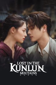 Lost in the Kunlun Mountai (2022) ปริศนาแห่งคุนหลุน EP.1-36 (จบ)