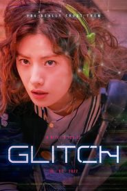 Glitch (2022) กลิตช์ EP.1-10 (จบ)