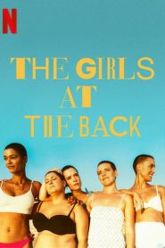 ดูซีรี่ย์ The Girls at the Back (2022) แก๊งเด็กหลังห้อง EP.1-6 (จบ)