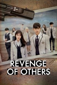 Revenge of Others (2022) Season 1