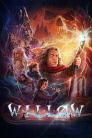 Willow (2022) วิลโลว์ EP.1-8 (จบ)