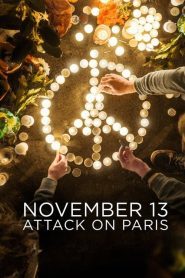 November 13 Attack on Paris (2018) 13 พฤศจิกายน เมื่อปารีสถูกโจมตี EP.1-3 (จบ)