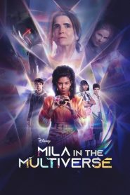 Mila in the Multiverse (2023) EP.1-8 (จบ)